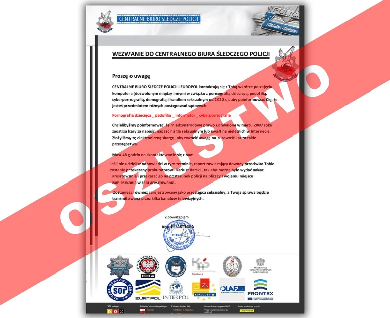 Oficjalnie wyglądające wezwanie do Centralnego Biura Śledczego Policji, przekreślone dużym czerwonym napisem 'OSZUSTWO', niżej widoczne logotypy europejskich oraz polskich służb i organizacji, liczne pieczęcie i podpis.
