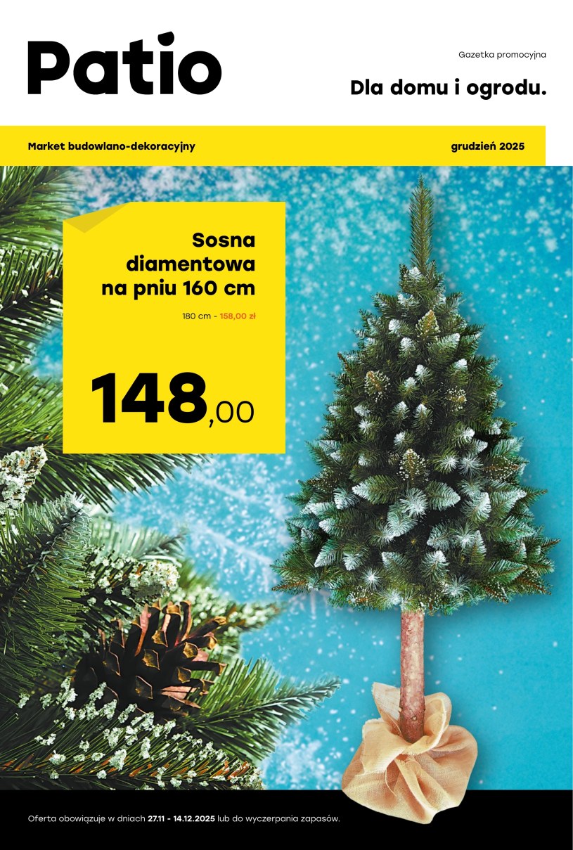 Gazetka promocyjna Patio - ważna od 27. 11. 2025 do 14. 12. 2025