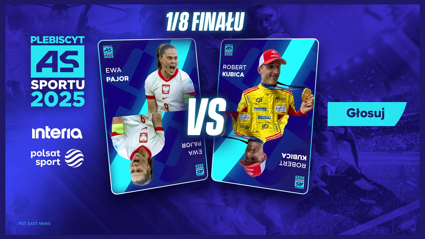 As Sportu 2025 - Pajor vs Kubica Dwie karty sportowe z wizerunkami Ewy Pajor w stroju piłkarskim oraz Roberta Kubicy w kombinezonie wyścigowym, rozmieszczone po lewej i prawej stronie. Pośrodku duży napis zachęcający do głosowania w plebiscycie sportowym, w tle logo partnerów medialny...