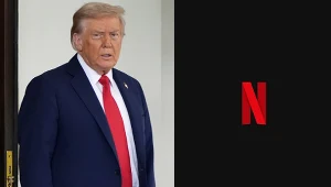 Wykup Warner Bros. przez Netflix niepewny? Tak zareagował Trump
