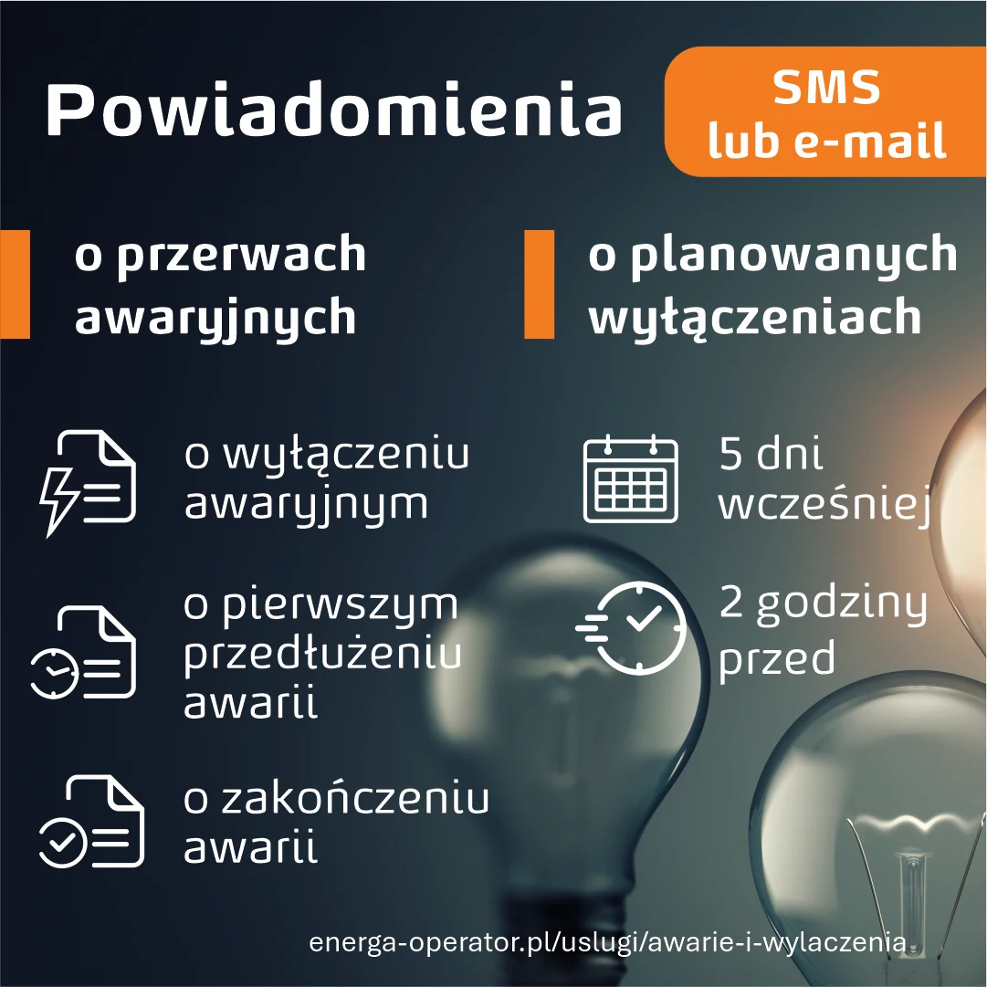 Energa-Operator uruchomiła system alertów o planowanych przerwach w dostawie prądu i awariach. Klienci mogą już aktywować funkcję. Grafika informacyjna dotycząca powiadomień SMS lub e-mail o przerwach awaryjnych oraz planowanych wyłączeniach energii elektrycznej, z ikonami przedstawiającymi typy powiadomień oraz żarówkami w tle.