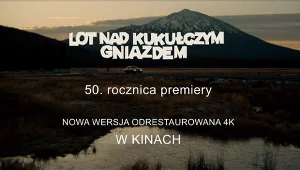 "Lot nad kukułczym gniazdem": 50. rocznica premiery