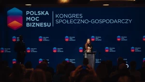 Bezpieczeństwo warunkiem rozwoju. Za nami Kongres Polska Moc Biznesu