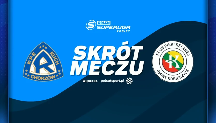 TAURON Ruch Szczypiorno Kalisz - KPR Gminy Kobierzyce. Skrót meczu. WIDEO