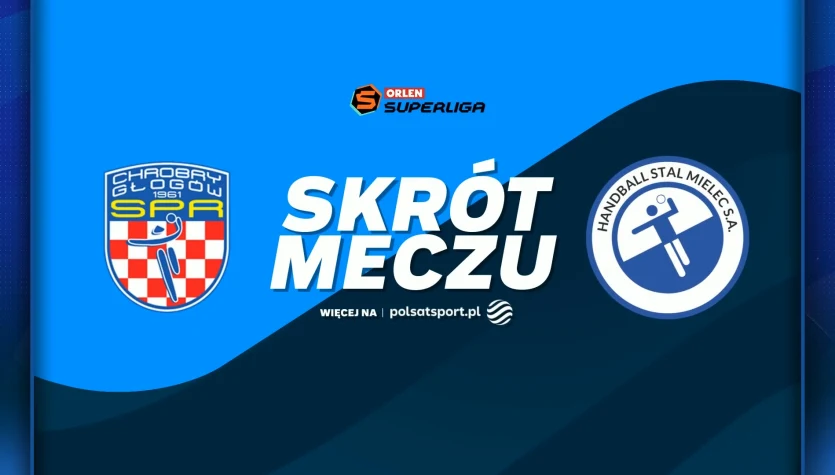 KGHM Chrobry Głogów - Handball Stal Mielec. Skrót meczu. WIDEO