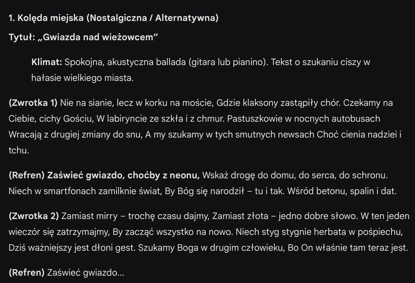 Pierwsza nowoczesna kolęda autorstwa Gemini. Fragment tekstu piosenki o miejskim charakterze, opisujący szukanie nadziei, spokoju i głębszego sensu w zgiełku miasta, podkreślony motywem gwiazdy nad wieżowcem. Klimat spokojnej ballady akustycznej, odniesienia do codziennych sytuacji i poszukiwanie...