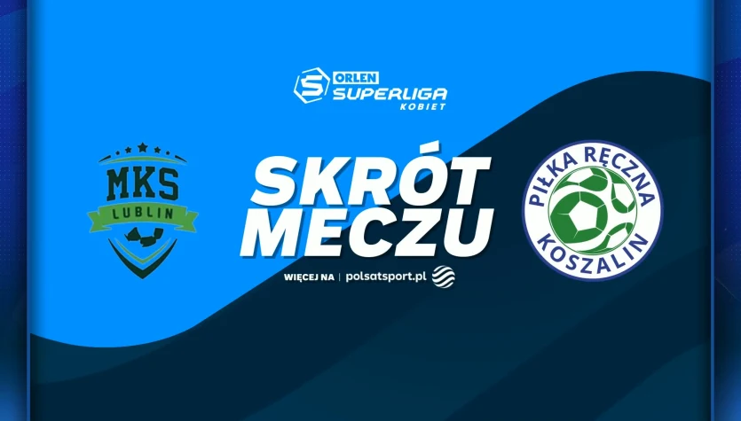 PGE MKS El-Volt Lublin - Piłka Ręczna Koszalin. Skrót meczu. WIDEO