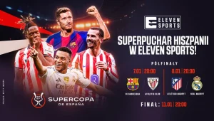 Rozgrywki o Superpuchar Hiszpanii na wyłączność w Eleven Sports