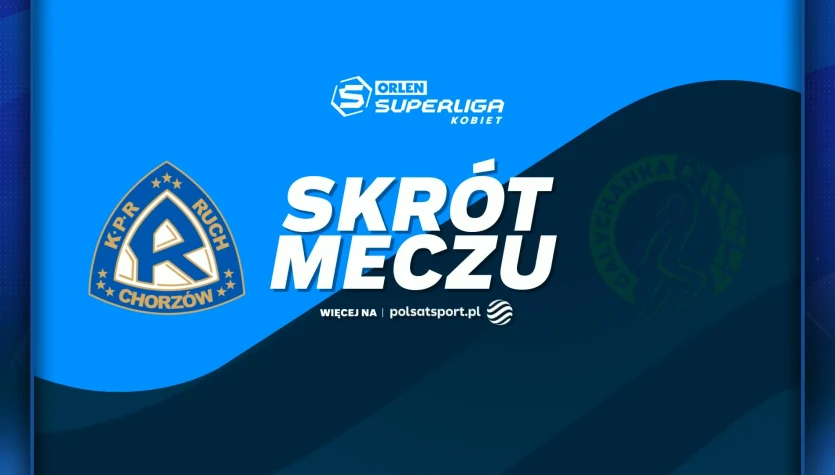 TAURON Ruch Szczypiorno Kalisz - Galiczanka Lwów. Skrót meczu. WIDEO