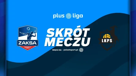 ZAKSA Kędzierzyn-Koźle - Bogdanka LUK Lublin. Skrót meczu. WIDEO