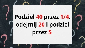 Tylko 1 na 10 osób podaje prawidłowy wynik. Jesteś w tym gronie?