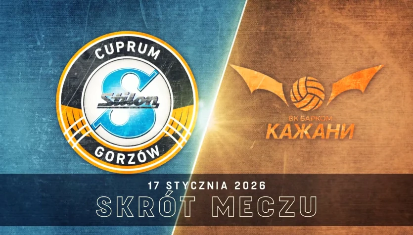 Cuprum Stilon Gorzów - Barkom-Każany Lwów. Skrót meczu