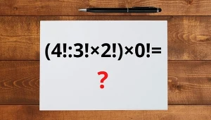 Zakręcone silnie w nawiasie. Jak dobrze znasz podstawy matematyki?