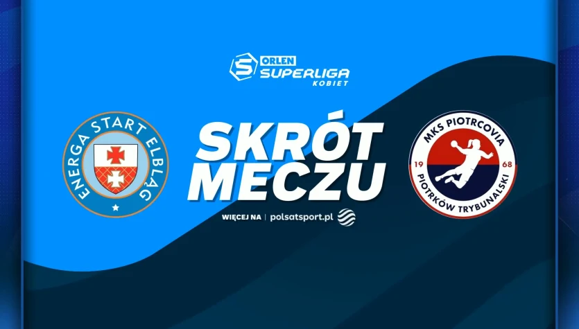 Energa Start Elbląg - Piotrcovia Piotrków Trybunalski. Skrót meczu