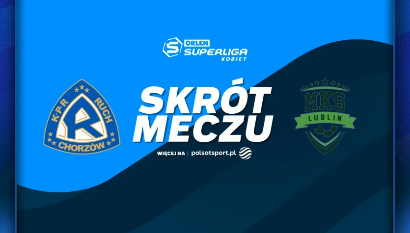 TAURON Ruch Szczypiorno Kalisz - PGE MKS El-Volt Lublin. Skrót meczu. WIDEO