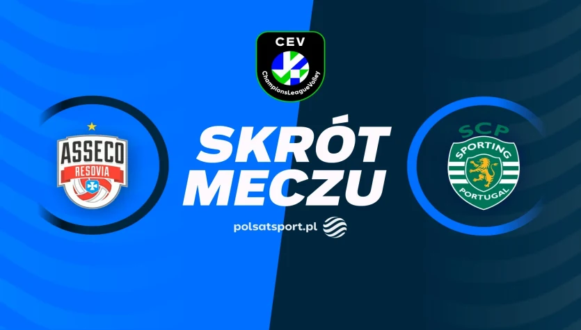 Asseco Resovia Rzeszów - Sporting Lizbona. Skrót meczu. WIDEO