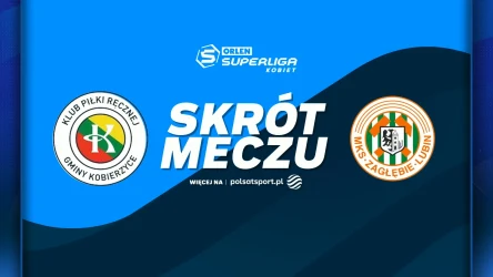 KPR Gminy Kobierzyce - KGHM Zagłębie Lubin. Skrót meczu. WIDEO