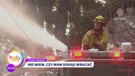 Helena Deeds drży o swoją posiadłość, a prof. Artur Chmielewski musiał się ewakuować z domu w Los An