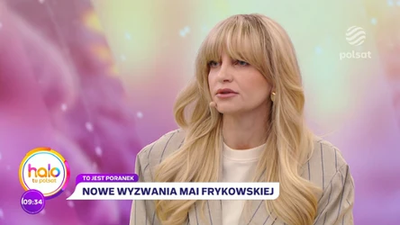 Co słychać u Mai Frykowskiej? 