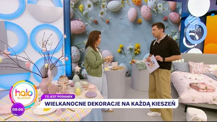 Jak przystroić dom na Wielkanoc? Sprytne, modne i tanie patenty od Marty Czerkies
