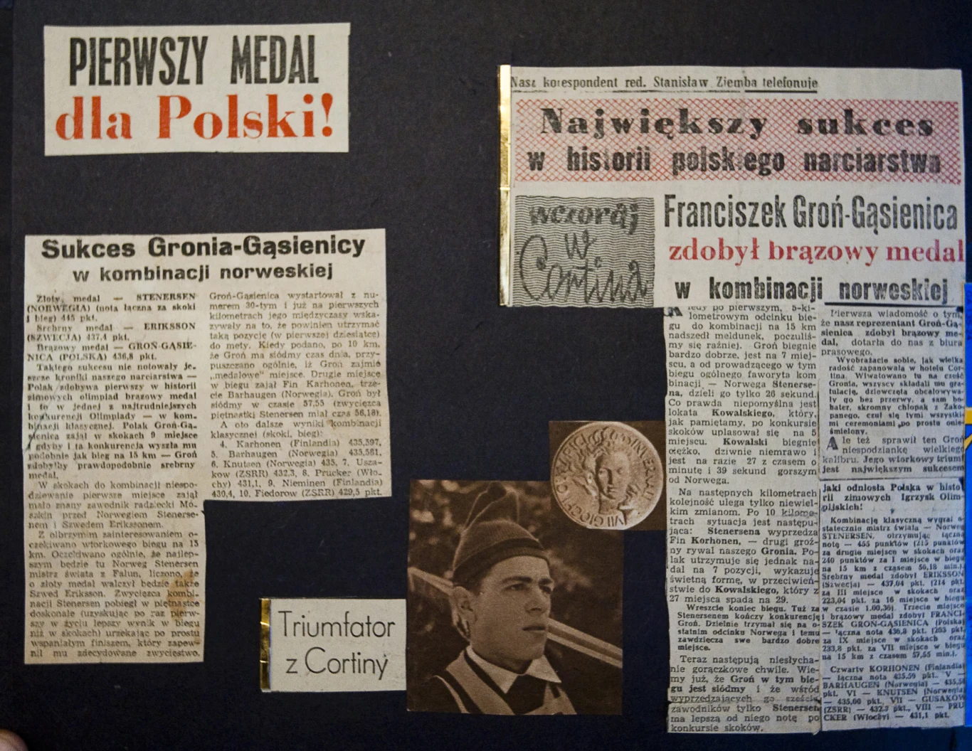 Kolaż wycinków prasowych informujących o zdobyciu pierwszego medalu dla Polski w narciarstwie przez Franciszka Groń-Gąsienicę, zdjęcie triumfatora z medalem oraz hasła podkreślające historyczny sukces w kombinacji norweskiej podczas zawodów w Cortinie.
