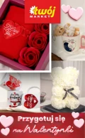 Przygotuj się na Walentynki - Twój Market