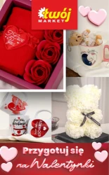 Przygotuj się na Walentynki - Twój Market