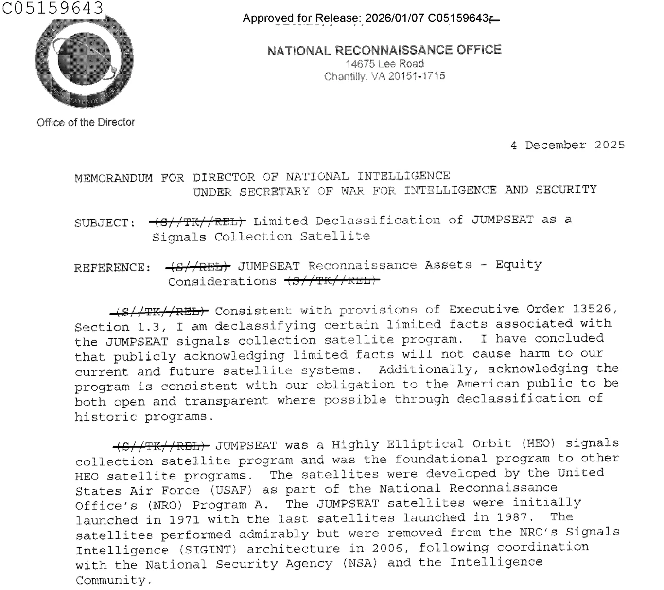 Oficjalny dokument z pieczęcią Narodowego Biura Rozpoznania Stanów Zjednoczonych, zatytułowany Memorandum do Dyrektora Wywiadu Narodowego dotyczący ograniczonego odtajnienia danych na temat satelity sygnałowego JUMPSEAT. Zawiera tekst odnoszący się do ...