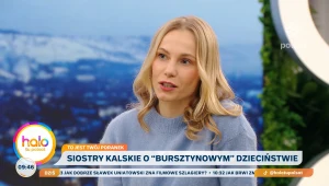 Adriana Kalska z siostrą Pauliną. O rodzinie, wspólnym dorastaniu i wspieraniu 