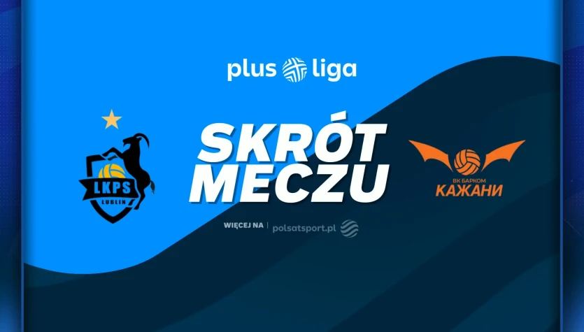Bogdanka LUK Lublin - Barkom-Każany Lwów. Skrót meczu. WIDEO