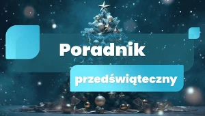 Poradnik przedświąteczny