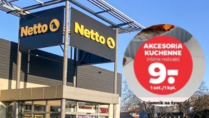 Netto apeluje. Jutro koniec promocji na kuchenne hity