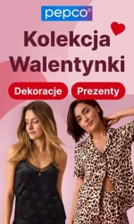 Kolekcja Walentynki - Pepco