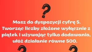 Matematyczna pułapka z piątkami. Spróbuj ją rozgryźć