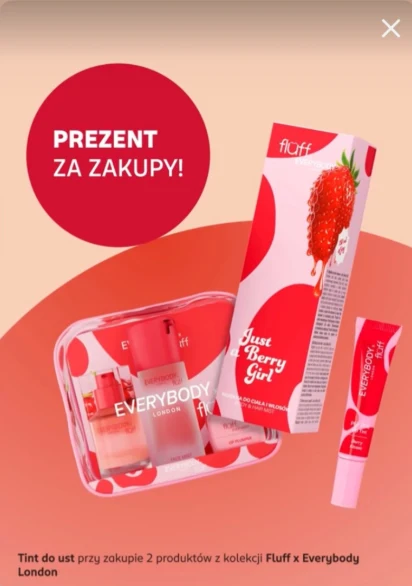 Tint do ust Everybody London x Fluff gratis przy zakupie 2 produktów z kolekcji, źródło: aplikacja Rossmann Tint do ust Everybody London x Fluff gratis przy zakupie 2 produktów z kolekcji, źródło: aplikacja Rossmann