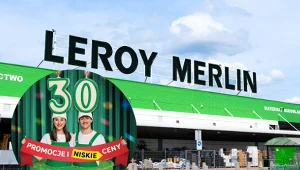 Leroy Merlin świętuje 30-lecie. Z tej okazji przygotowano specjalne rabaty