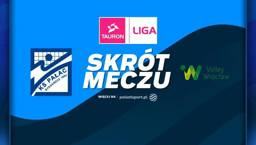 Metalkas Pałac Bydgoszcz - #VolleyWrocław. Skrót meczu