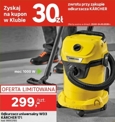 Żółty odkurzacz uniwersalny marki KÄRCHER model WD3 z czarnym wężem, stojący na podłodze, tuż obok nóg osoby używającej urządzenia; widoczna informacja o cenie 299 zł oraz ofercie limitowanej, a także zwrot 30 zł przy zakupie odkurzacza.