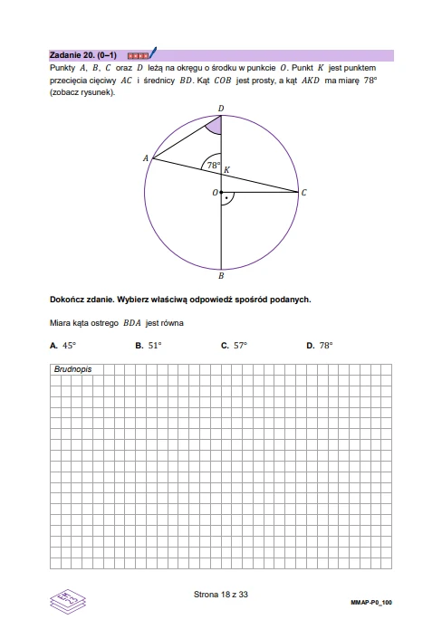 Rysunek geometryczny przedstawiający okrąg z wyznaczonymi punktami A, B, C, D oraz środkiem O; punkty połączone są odcinkami tworzącymi kąty oznaczone wartościami liczbowymi, a pod ilustracją umieszczone jest zadanie matematyczne dotyczące miary kąta o...