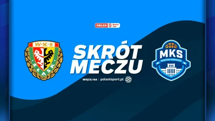 Śląsk Wrocław - MKS Dąbrowa Górnicza. Skrót meczu. WIDEO