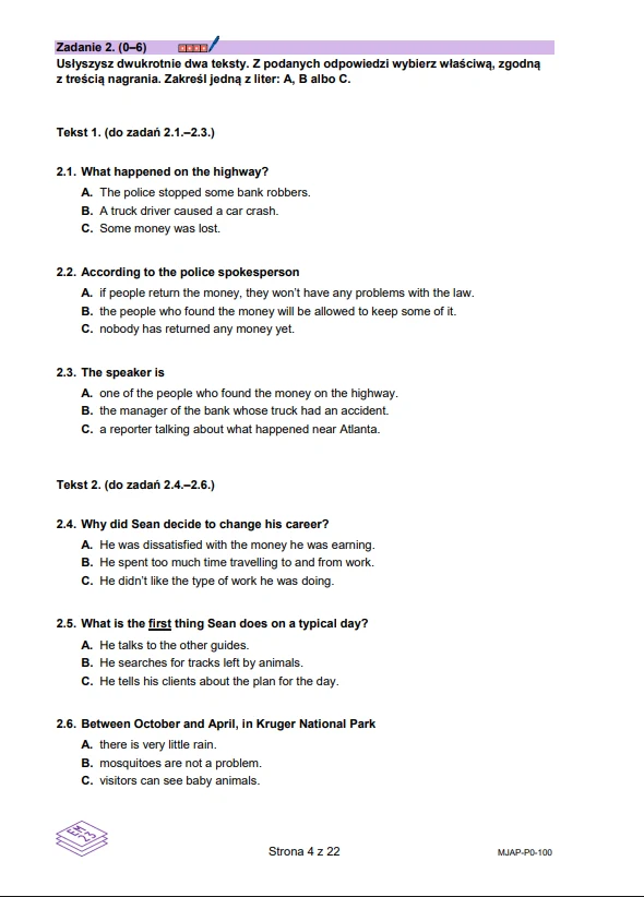 Arkusz egzaminacyjny z języka angielskiego zawierający pytania typu wielokrotnego wyboru związane z rozumieniem ze słuchu, podzielone na dwie sekcje z numerowanymi zadaniami oraz trzema możliwościami odpowiedzi oznaczonymi literami A, B i C przy każdym...