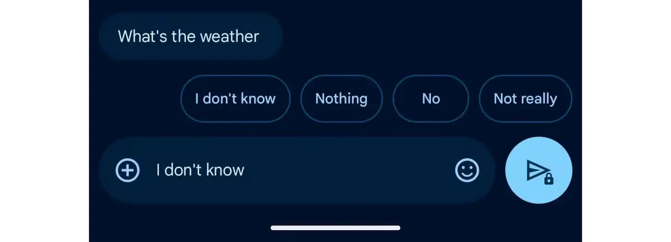 Ciemny interfejs aplikacji z wiadomością „What's the weather” oraz kilkoma przyciskami szybkiej odpowiedzi typu „I don't know”, „Nothing”, „No”, „Not really” i polem tekstowym z tą samą odpowiedzią oraz ikoną wysyłania wiadomości.