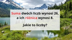 Zagadka matematyczna, która wymaga odrobiny sprytu
