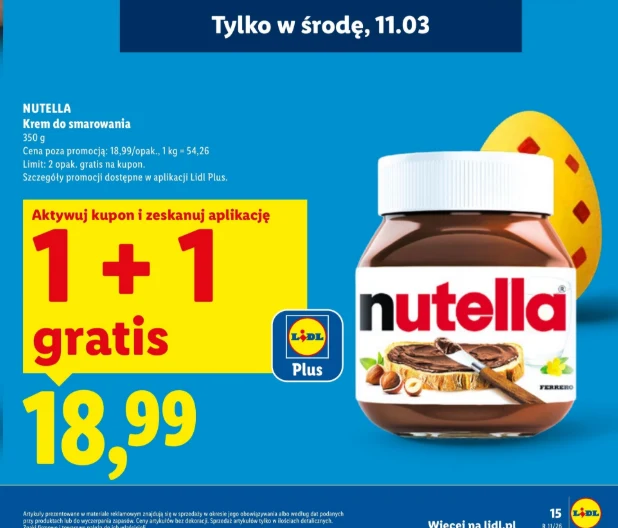 Promocja kremu do smarowania Nutella o pojemności 350 g, duży napis „1 + 1 gratis” na żółtym tle z logotypem Lidl Plus oraz widoczną ceną 18,99 zł, obok słoik Nutelli z rozłożonymi orzechami i kawałkiem chleba w tle.