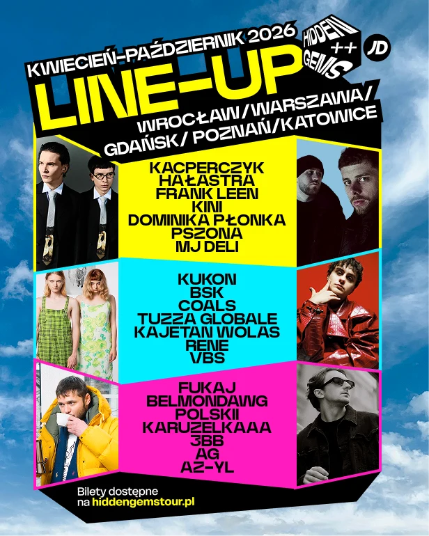 Plakat promujący festiwal muzyczny Hidden Gems 2026 z listą wykonawców podzielonych na trzy bloki kolorystyczne, zdjęciami artystów oraz nazwami miast: Wrocław, Warszawa, Gdańsk, Poznań, Katowice; u dołu informacja o dostępności biletów i adresie stron...