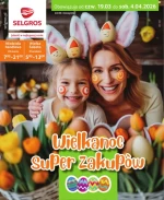 Przygotuj się na Wielkanoc - Selgros Cash&Carry
