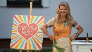 Program "Sanatorium miłości" prowadzi Marta Manowska