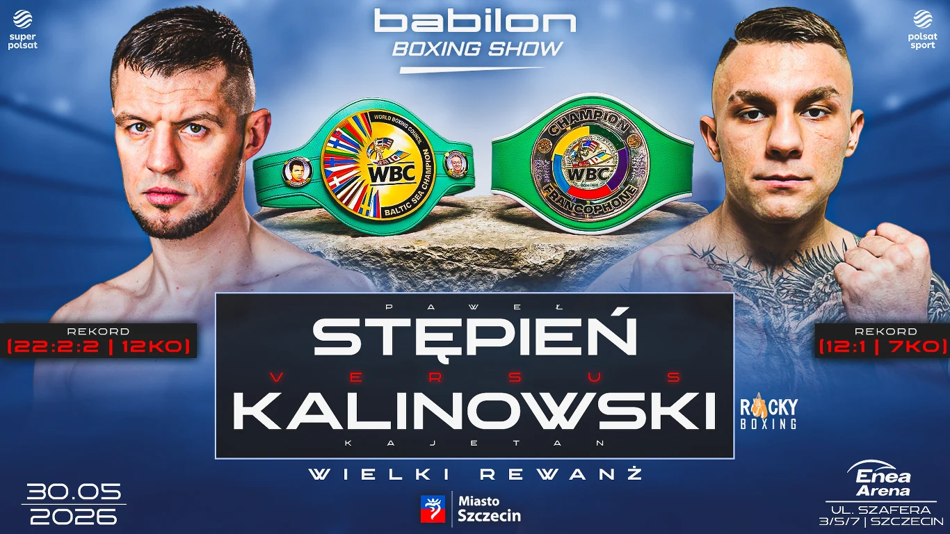 Dwóch bokserów po przeciwnych stronach plakatu, pośrodku dwa pasy mistrzowskie WBC, centralnie umieszczone nazwiska Stępień kontra Kalinowski, poniżej szczegóły wydarzenia: data 30.05.2026, miejsce Enea Arena w Szczecinie oraz rekordy zawodników obok i...