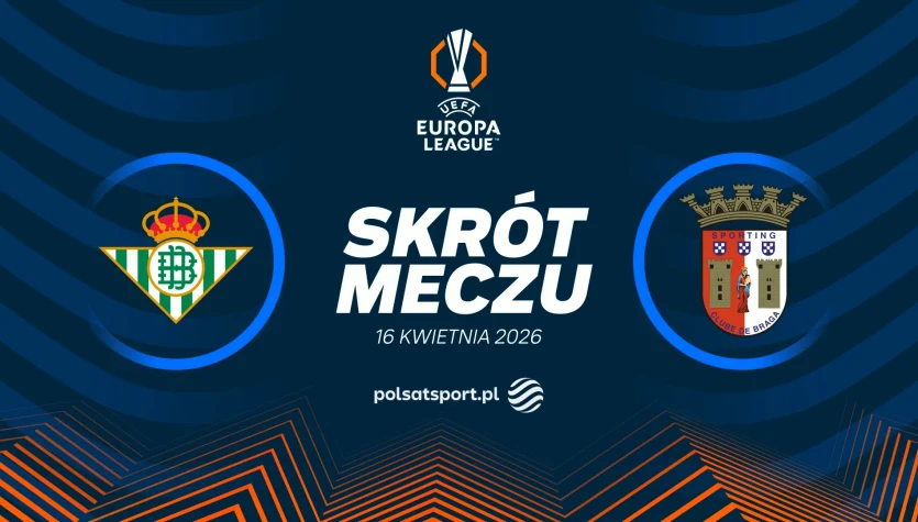 Real Betis - Sporting Braga. Skrót meczu. WIDEO