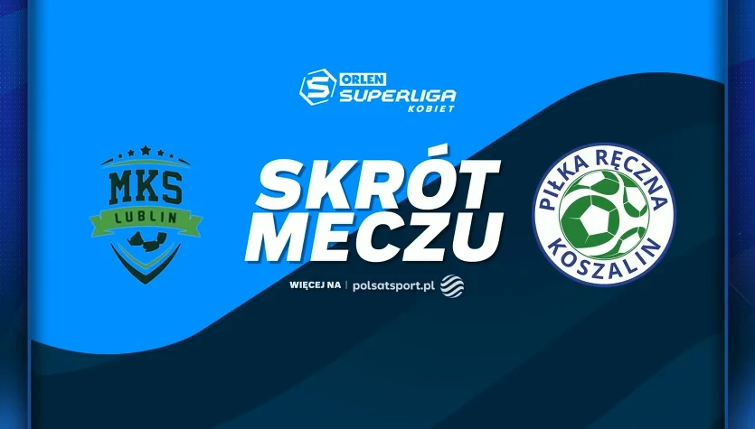 PGE MKS El-Volt Lublin - Piłka Ręczna Koszalin. Skrót meczu